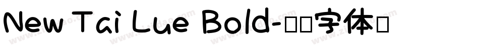 New Tai Lue Bold字体转换